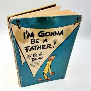 I’m Gonna Be a Father! BOB DUNN 1941 HB Cartoons plus BONUS VTG shower gift card